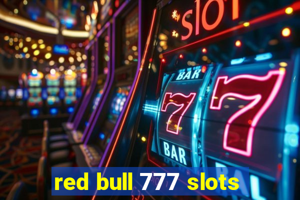 red bull 777 slots