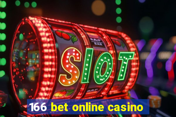 166 bet online casino