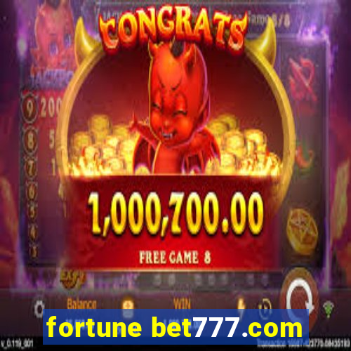 fortune bet777.com