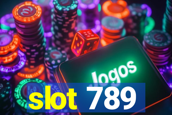 slot 789