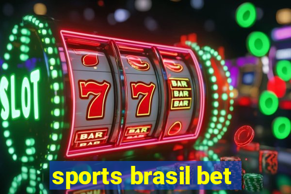 sports brasil bet