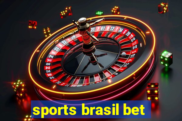 sports brasil bet