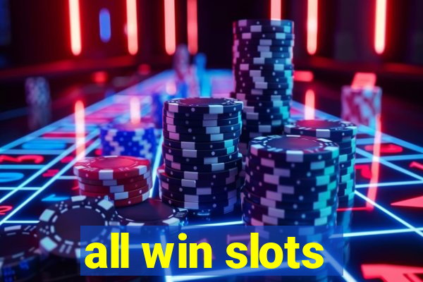 all win slots