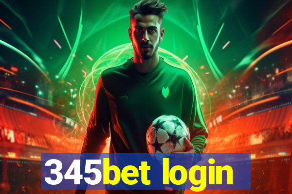 345bet login