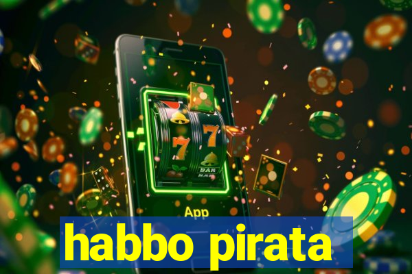 habbo pirata