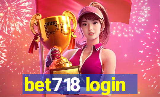 bet718 login