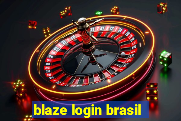 blaze login brasil