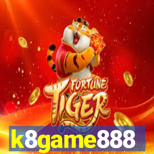 k8game888