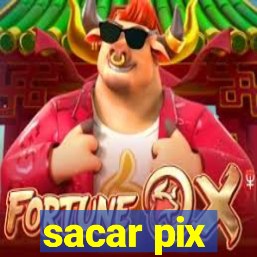 sacar pix