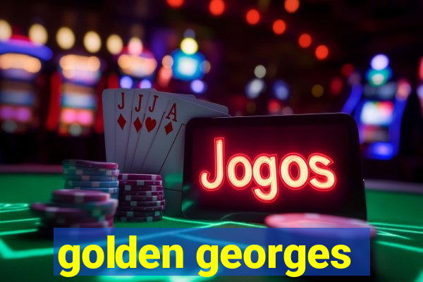 golden georges