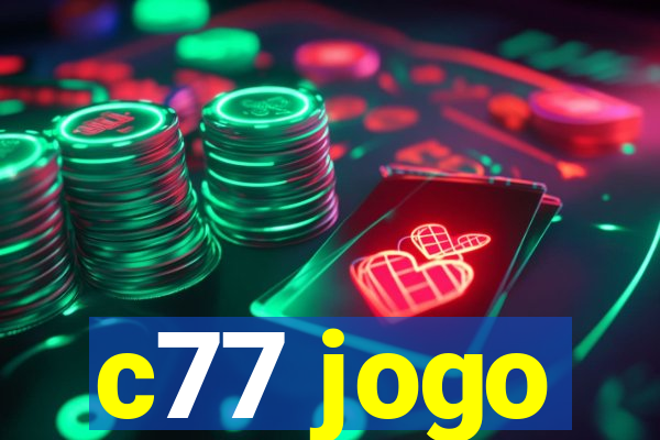 c77 jogo