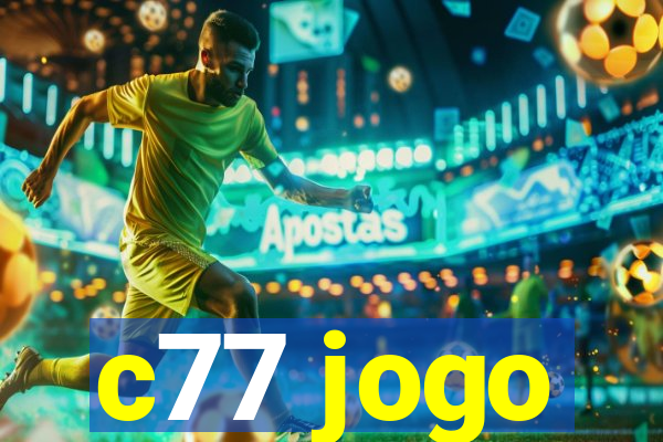 c77 jogo