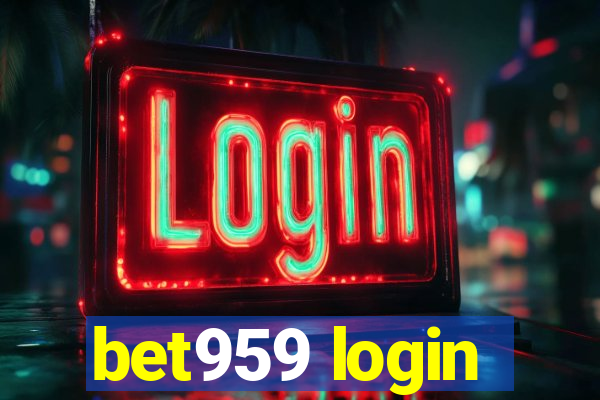 bet959 login