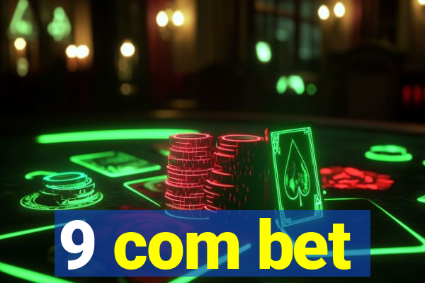 9 com bet