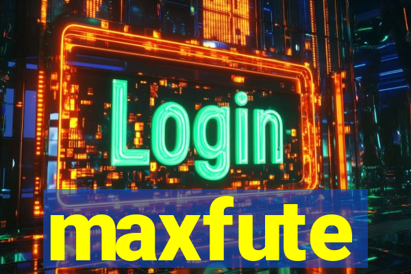 maxfute