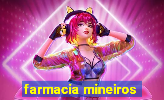 farmacia mineiros