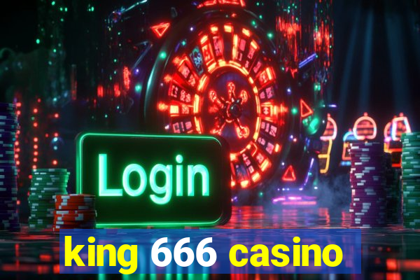 king 666 casino