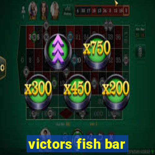 victors fish bar