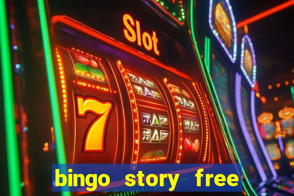 bingo story free bingo games