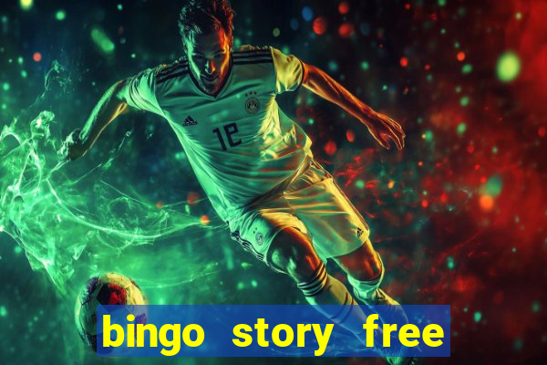 bingo story free bingo games