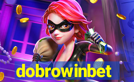 dobrowinbet