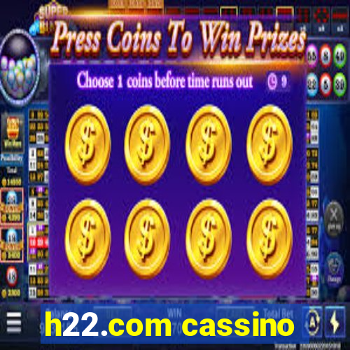 h22.com cassino