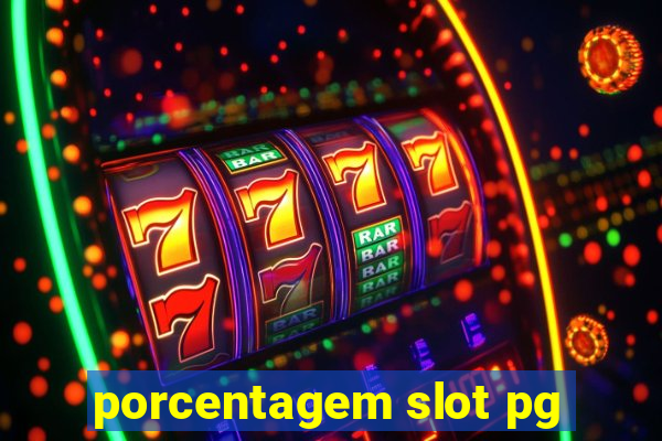 porcentagem slot pg