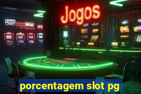 porcentagem slot pg