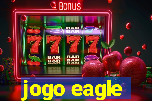 jogo eagle