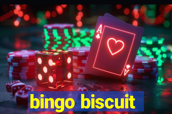 bingo biscuit