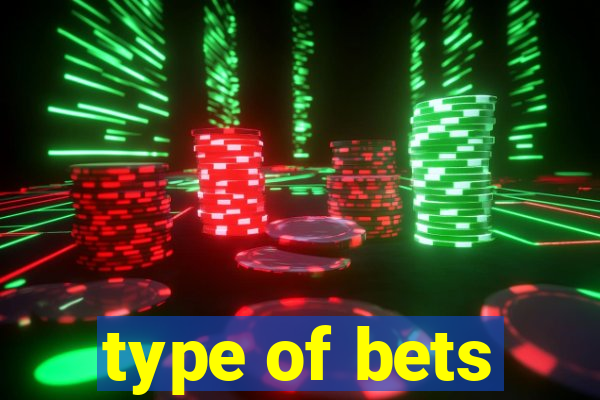 type of bets