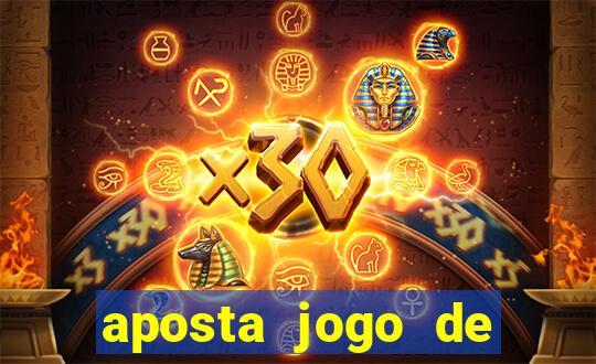 aposta jogo de futebol bet365