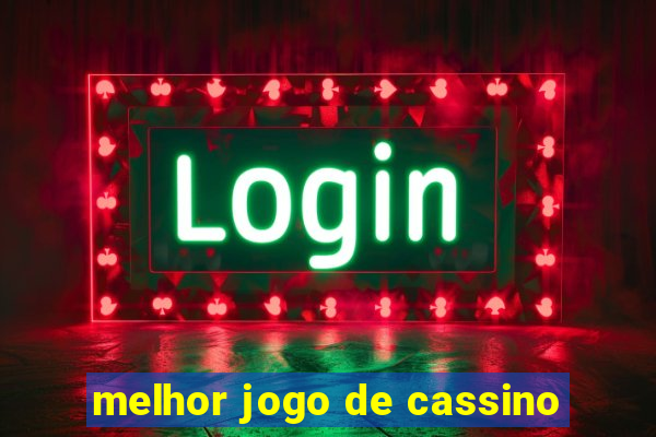 melhor jogo de cassino