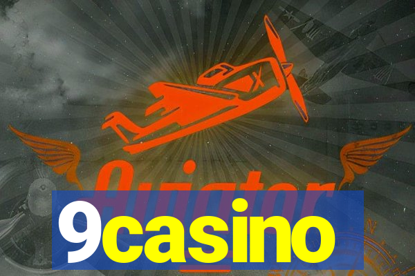 9casino