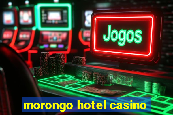 morongo hotel casino