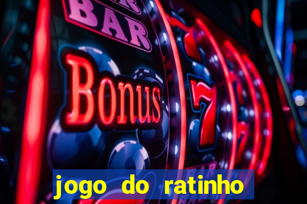 jogo do ratinho ganhar dinheiro