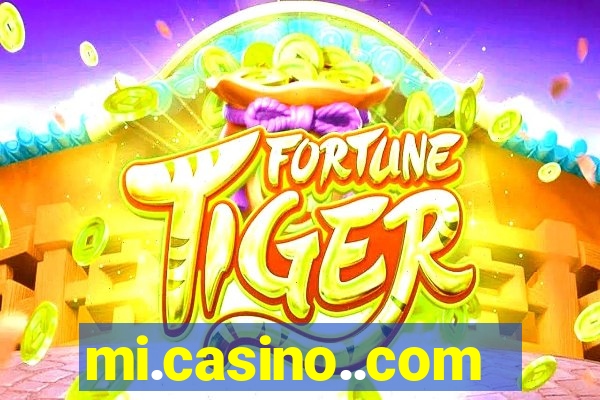 mi.casino..com