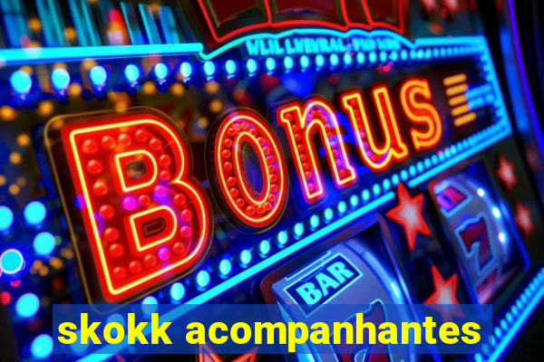 skokk acompanhantes