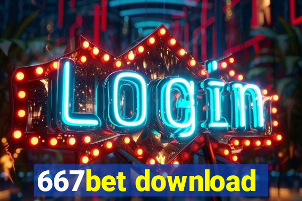 667bet download