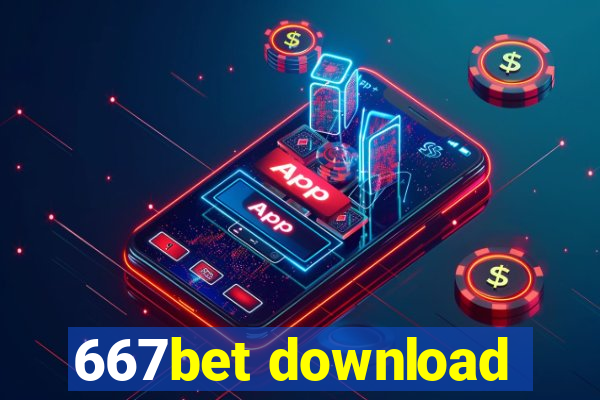 667bet download