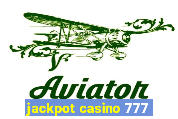 jackpot casino 777