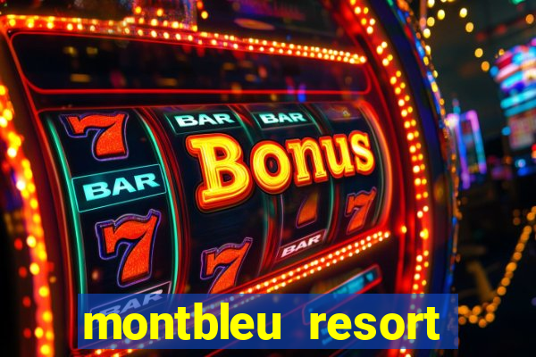 montbleu resort casino & spa stateline