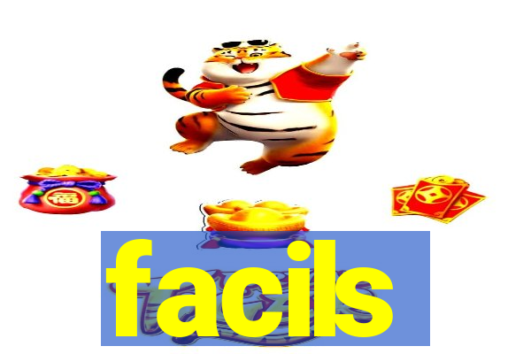 facils