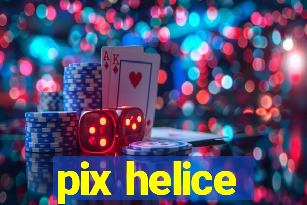 pix helice