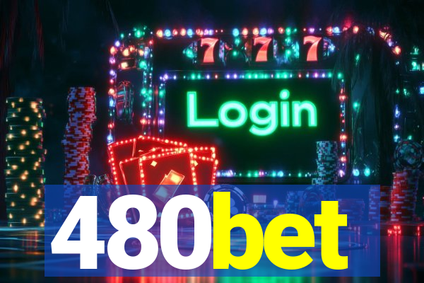 480bet