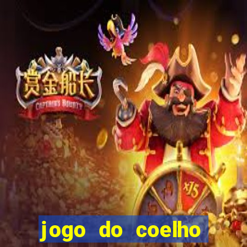 jogo do coelho ganhar dinheiro