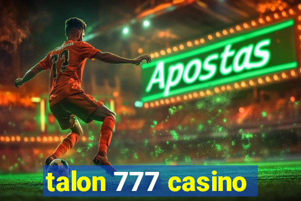 talon 777 casino