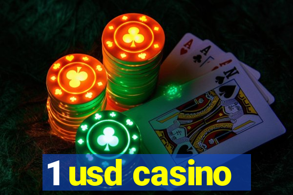 1 usd casino