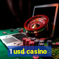 1 usd casino