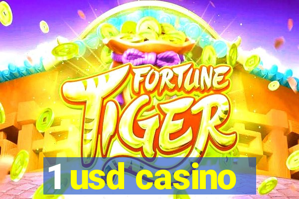 1 usd casino